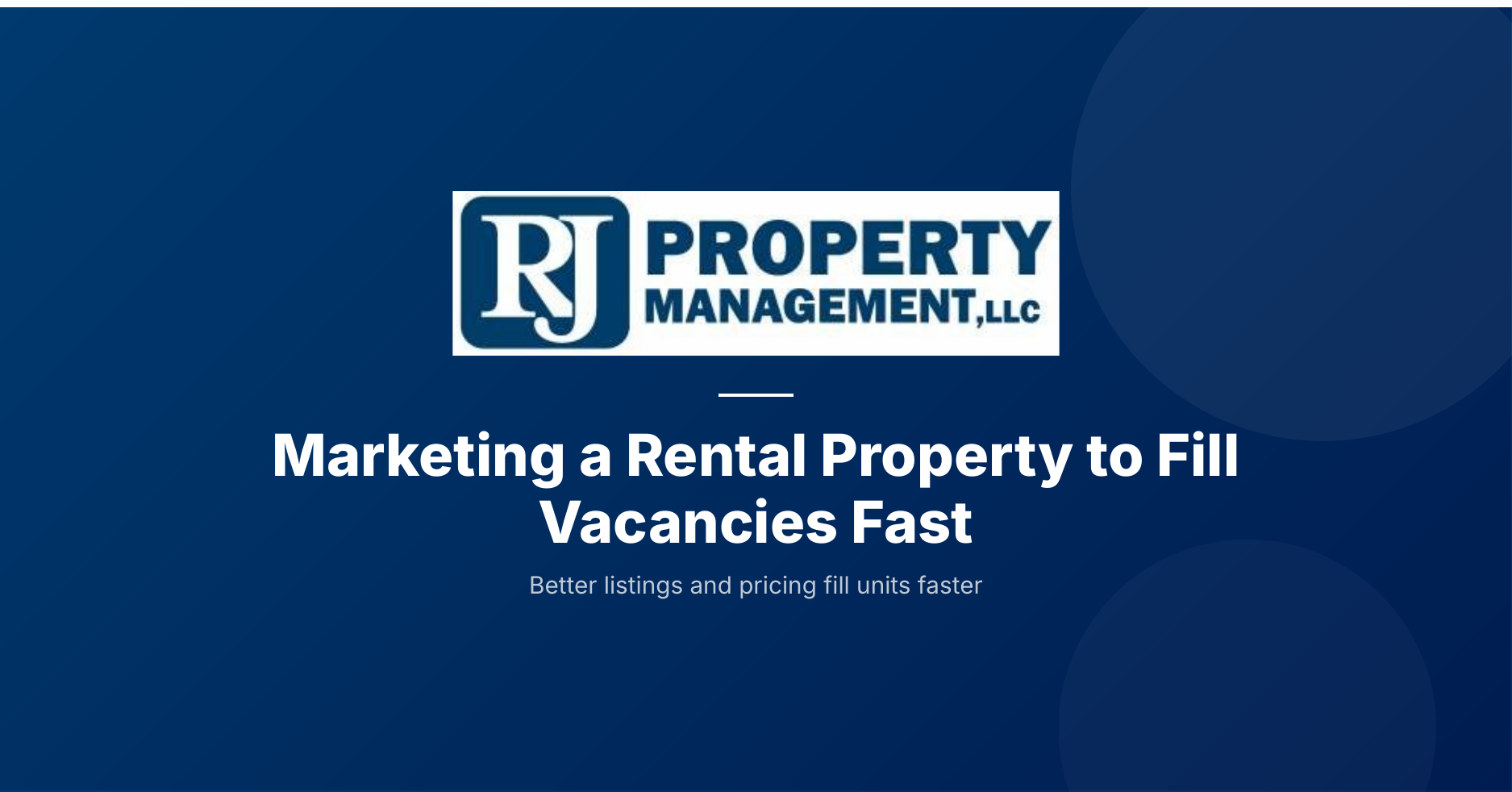 How to Market a Rental Property and Fill Vacancies Fast